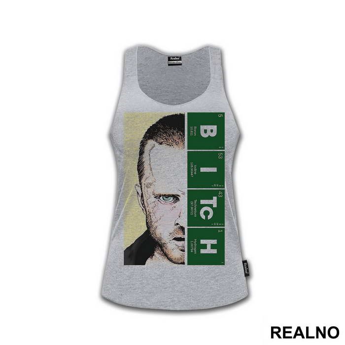 Bitch - Jesse Pinkman - Breaking Bad