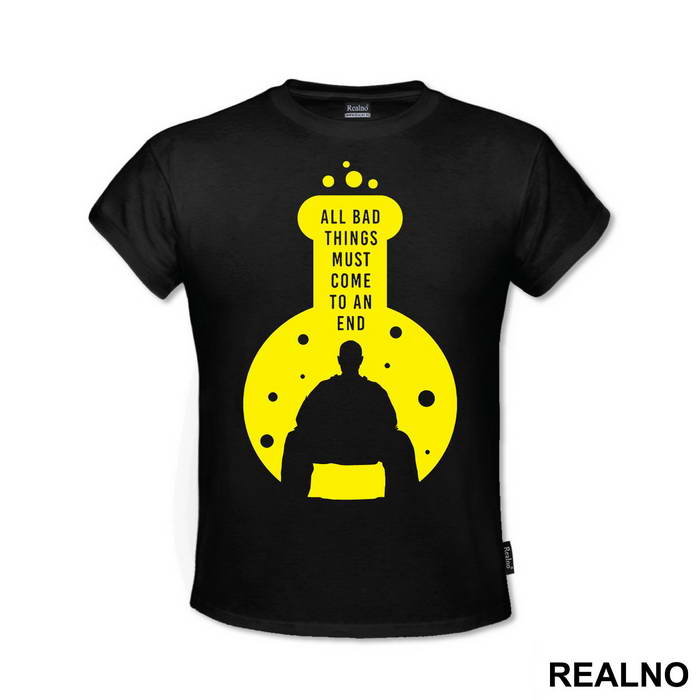 All Bad Things Must Come To An End - Breaking Bad