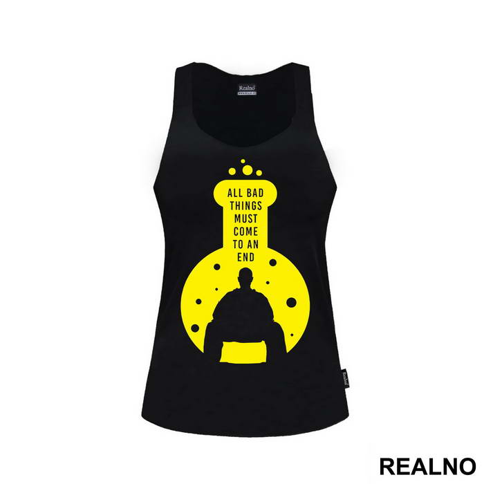 All Bad Things Must Come To An End - Breaking Bad