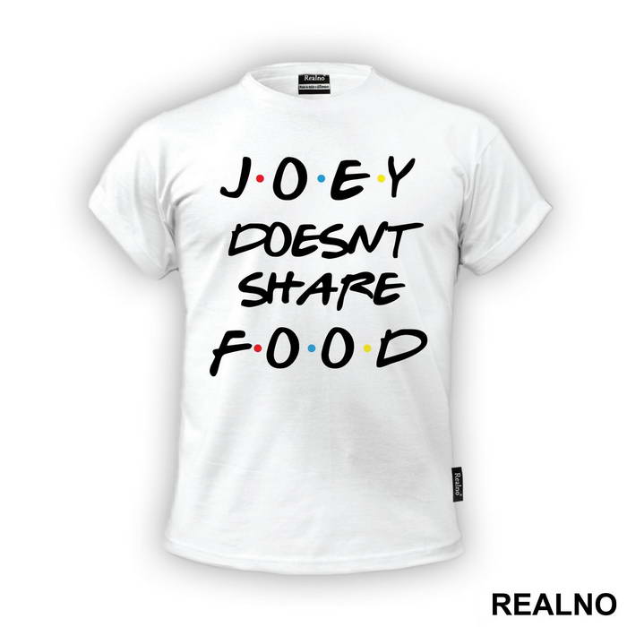 Joey Doesn't Share Food - Dots - Friends - Prijatelji