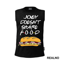 Joey Doesn't Share Food - Sandwich - Friends - Prijatelji