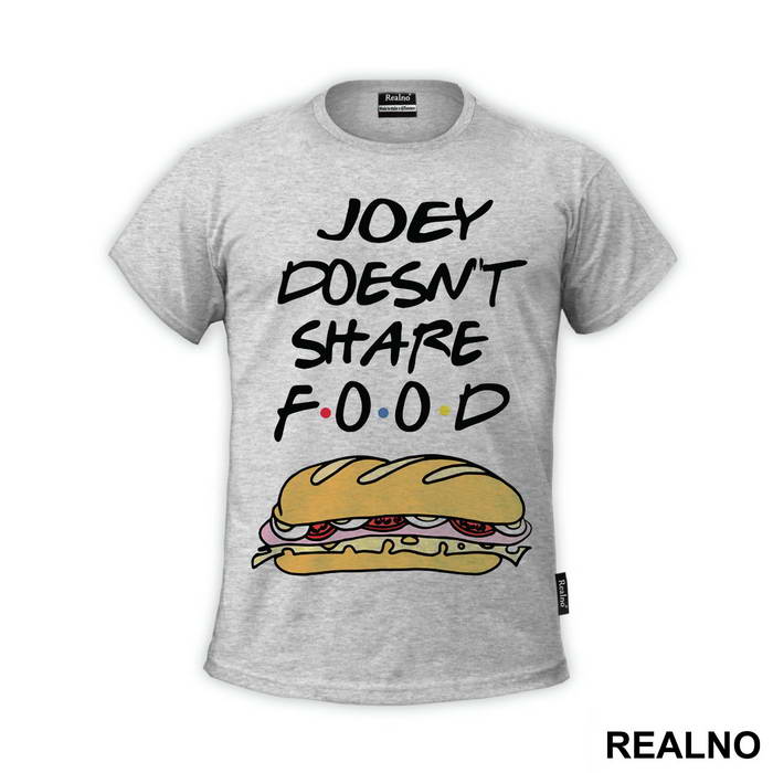 Joey Doesn't Share Food - Sandwich - Friends - Prijatelji