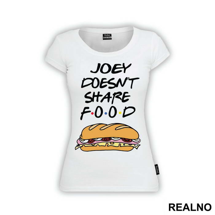 Joey Doesn't Share Food - Sandwich - Friends - Prijatelji