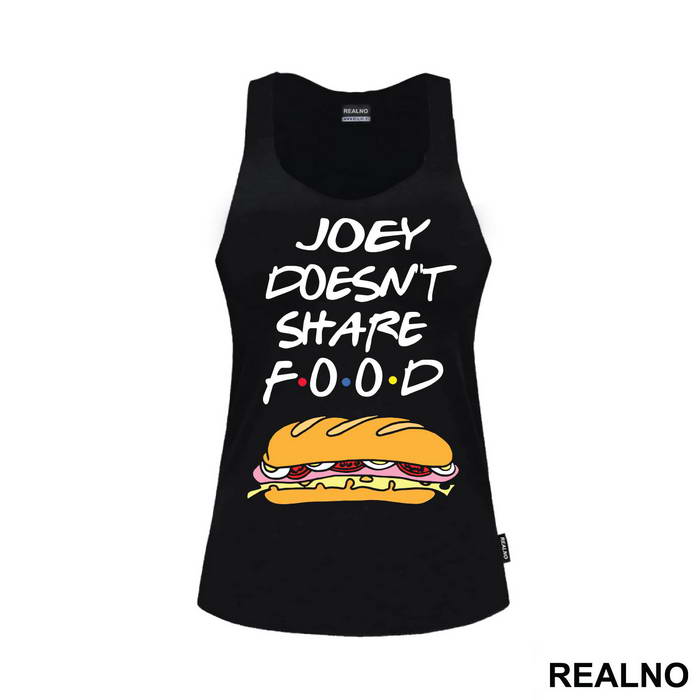 Joey Doesn't Share Food - Sandwich - Friends - Prijatelji