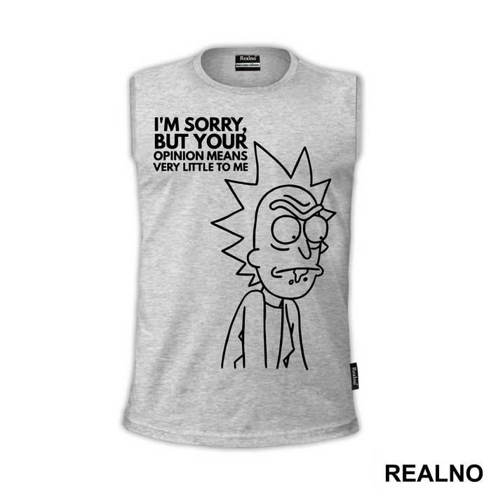 I'm Sorry, But Your Opinion Means Very Little To Me - Outline - Rick And Morty