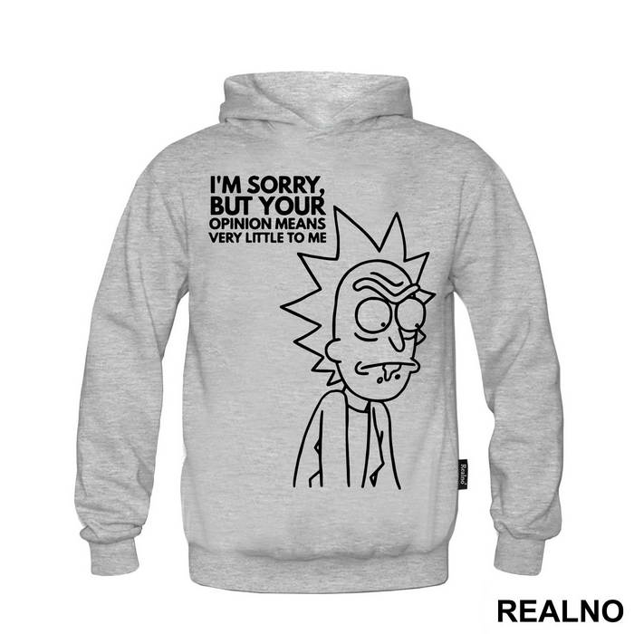 I'm Sorry, But Your Opinion Means Very Little To Me - Outline - Rick And Morty