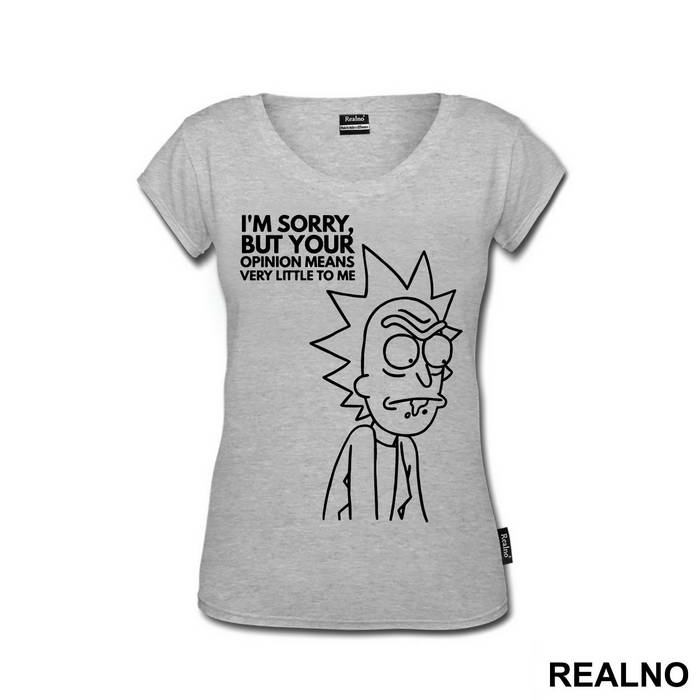 I'm Sorry, But Your Opinion Means Very Little To Me - Outline - Rick And Morty