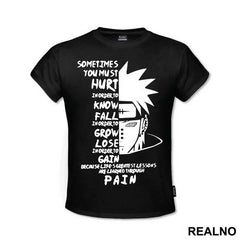 Pain, Sometimes You Must Hurt - Naruto