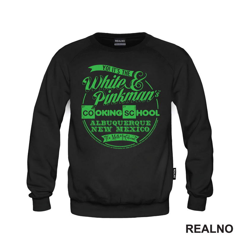 Yo! It's The White & Pinkman's Cooking School Albuquerque New Mexico - Green - Breaking Bad