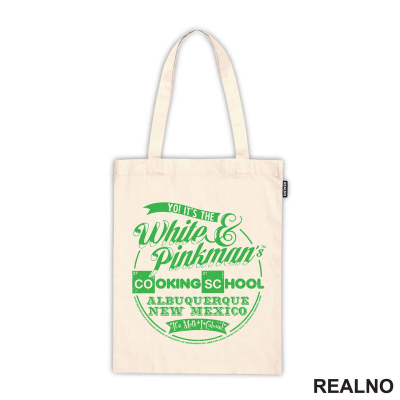Yo! It's The White & Pinkman's Cooking School Albuquerque New Mexico - Green - Breaking Bad