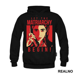 Let The Matriarchy Begin - La Casa de Papel - Money Heist - Majica