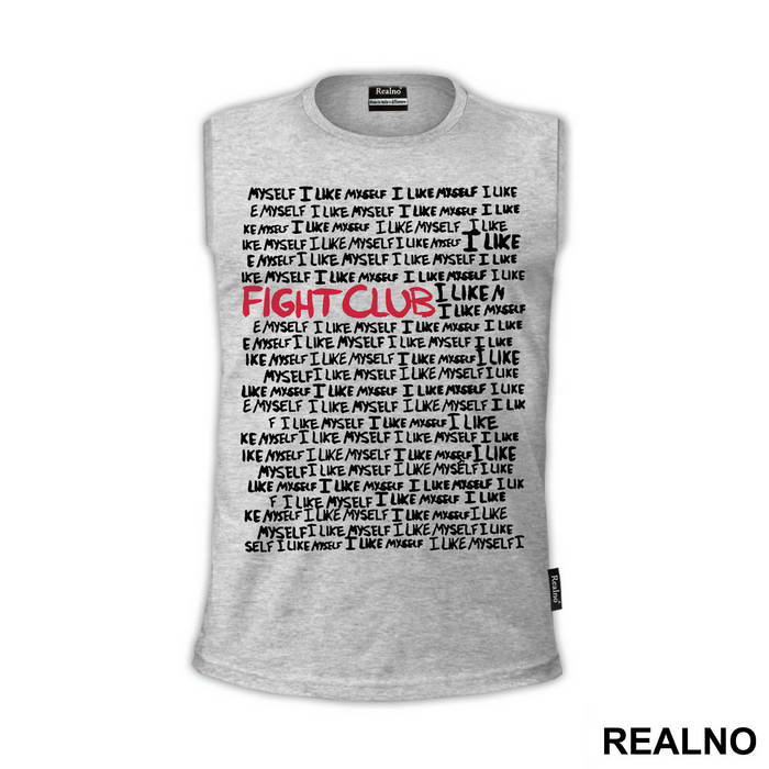 I Like Myself - Fight Club