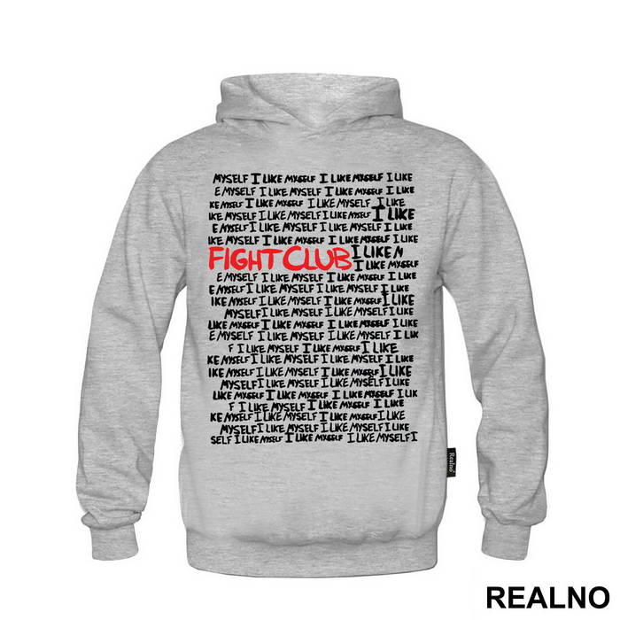 I Like Myself - Fight Club