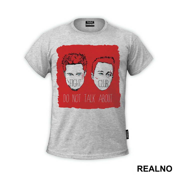 Do Not Talk About - Fight Club