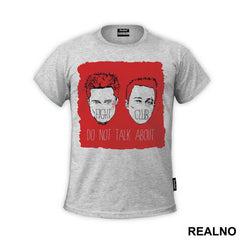 Do Not Talk About - Fight Club