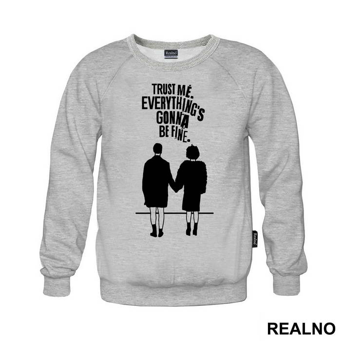 Trust Me. Everything's Gonna Be Fine - Fight Club