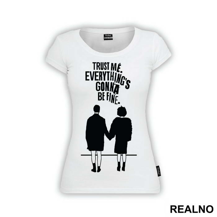 Trust Me. Everything's Gonna Be Fine - Fight Club