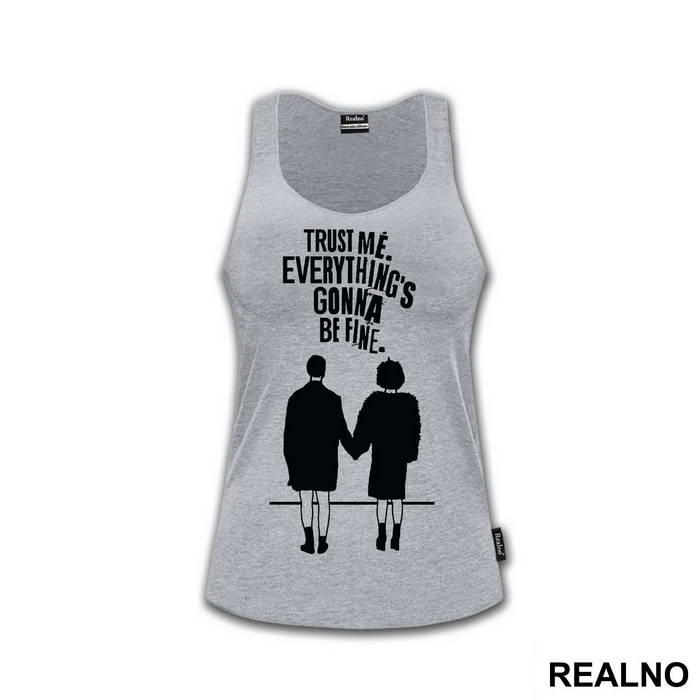 Trust Me. Everything's Gonna Be Fine - Fight Club