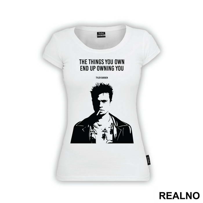 The Things You Own End Up Owning You - Tyler - Fight Club