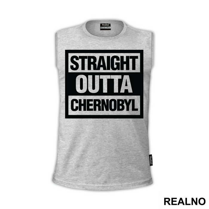 Straight Outta - Chernobyl