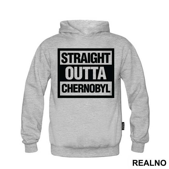 Straight Outta - Chernobyl