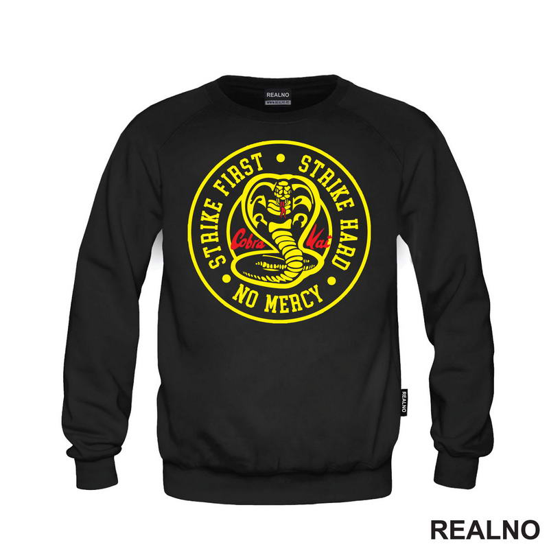 Strike First, Strike Hard No Mercy - Cobra Kai - Yellow And Red