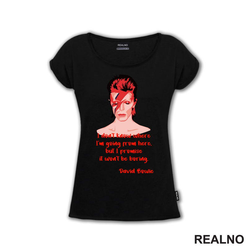 I Don't Know Where I'm Going From Here, But I Promise it Won't Be Boring. David Bowie - Muzika