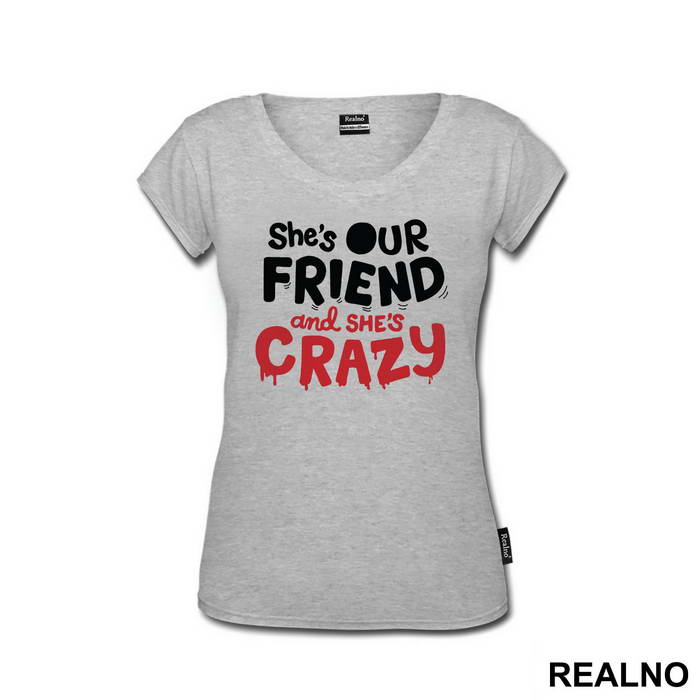 She's Our Friend And She's Crazy - Stranger Things
