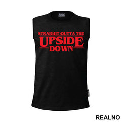 Straight Outta Upside Down - Stranger Things