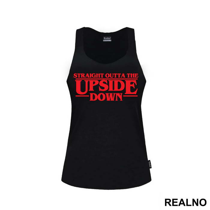 Straight Outta Upside Down - Stranger Things