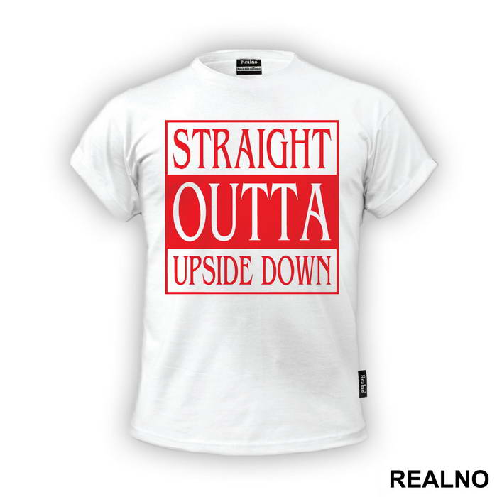 Straight Outta Upside Down - Frame - Stranger Things
