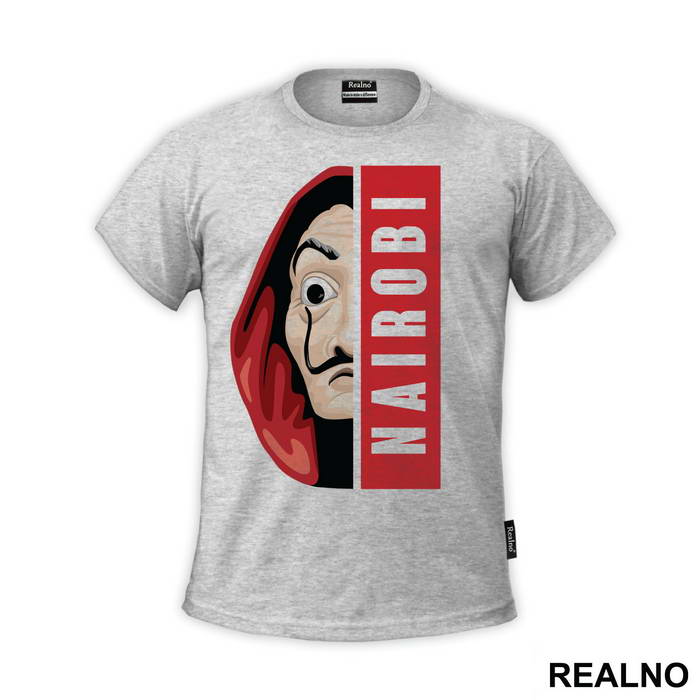 Nairobi Half Mask - La Casa de Papel - Money Heist - Majica