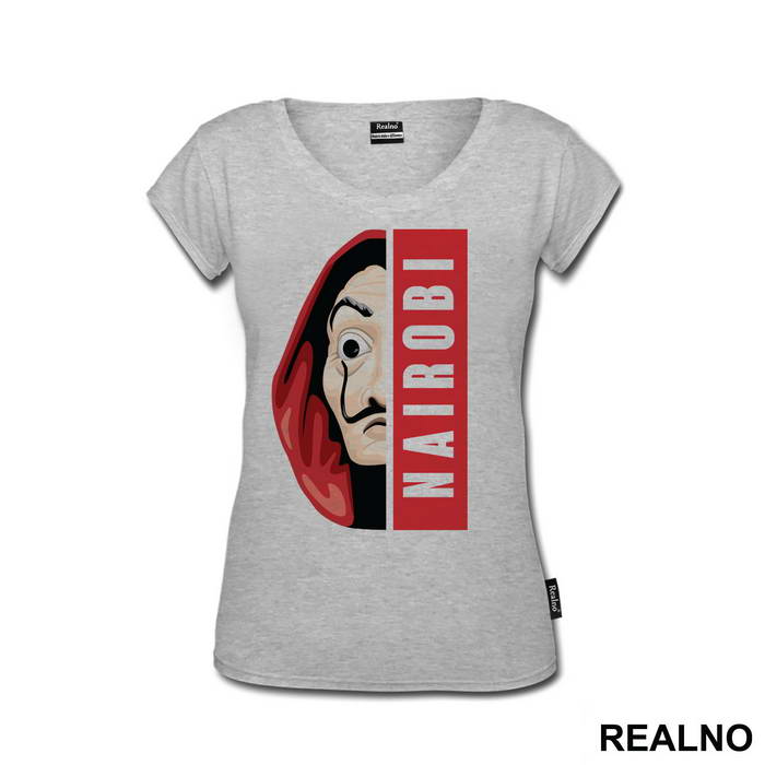 Nairobi Half Mask - La Casa de Papel - Money Heist - Majica