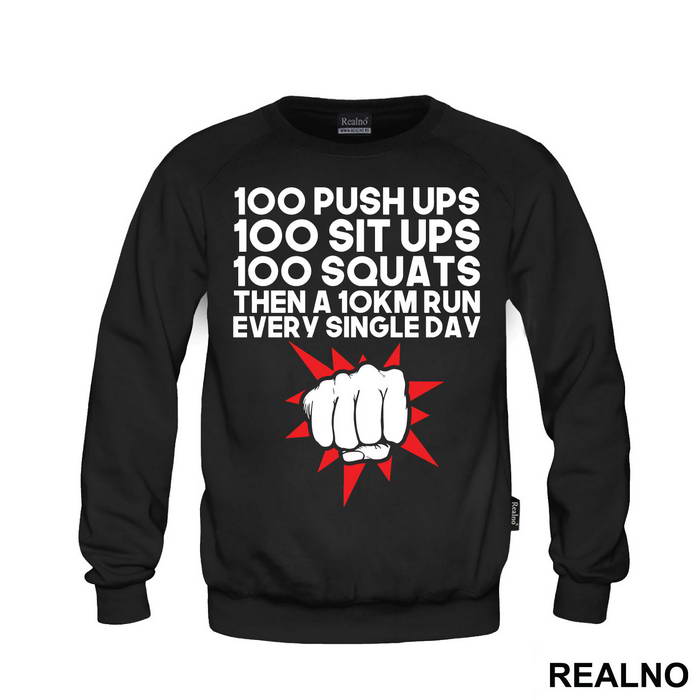 100 Push Ups 100 Sit Ups 100 Squats Then 10KM Run Every Single Day - One Punch Man - Majica