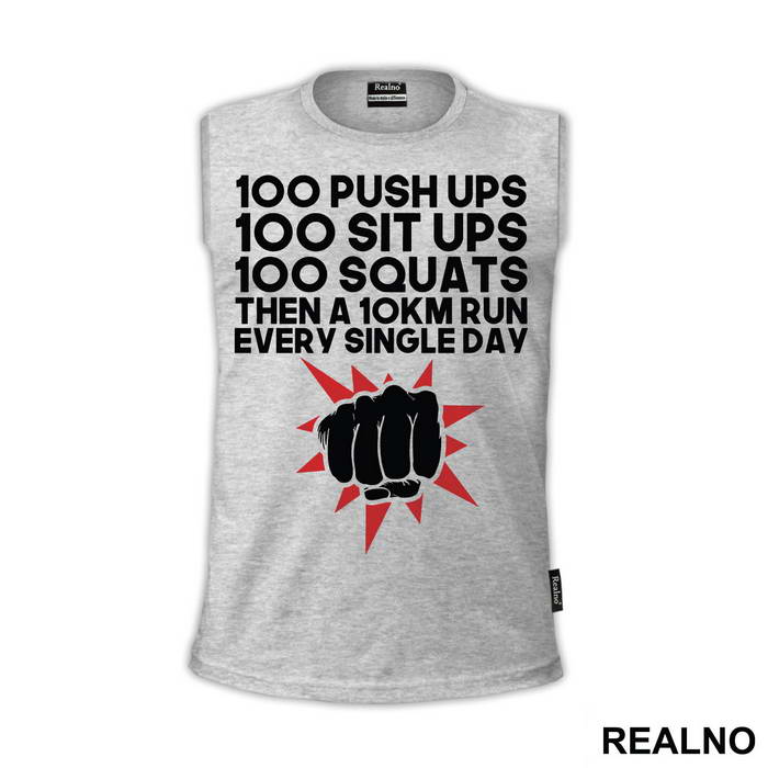 100 Push Ups 100 Sit Ups 100 Squats Then 10KM Run Every Single Day - One Punch Man - Majica