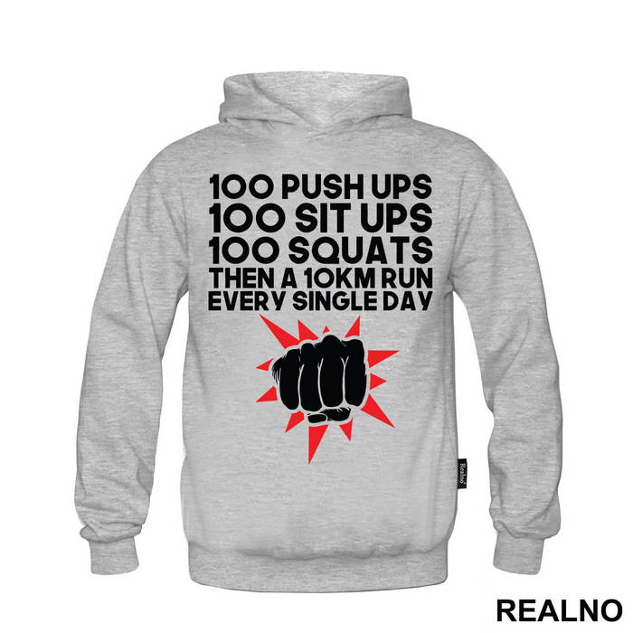 100 Push Ups 100 Sit Ups 100 Squats Then 10KM Run Every Single Day - One Punch Man - Majica