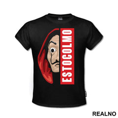 Estocolmo - Stockholm - La Casa de Papel - Money Heist - Majica