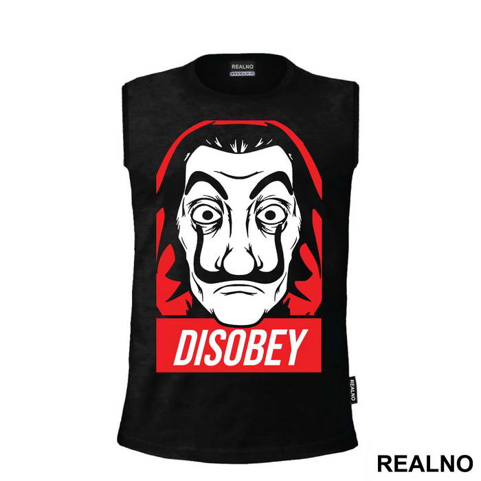 Disobey - La Casa de Papel - Money Heist - Majica