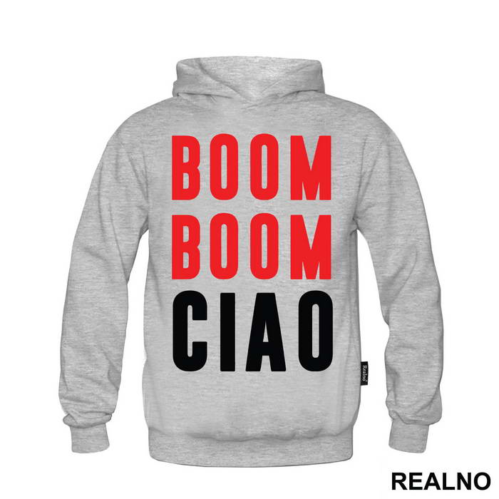 Boom Boom Ciao - La Casa de Papel - Money Heist - Majica