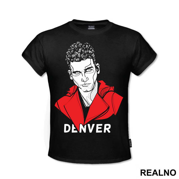 Denver Face - La Casa de Papel - Money Heist - Majica