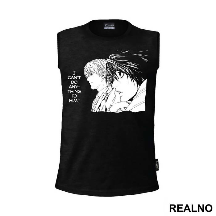 I Can Do Anything To Him - Death Note