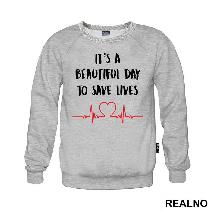 It's a Beautiful Day To Save Lives - Grey's Anatomy