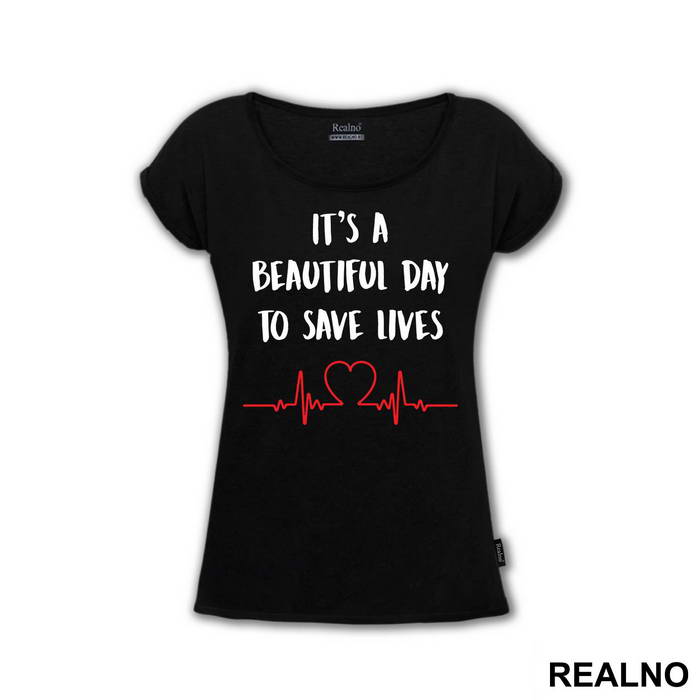 It's a Beautiful Day To Save Lives - Grey's Anatomy