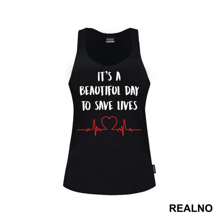 It's a Beautiful Day To Save Lives - Grey's Anatomy