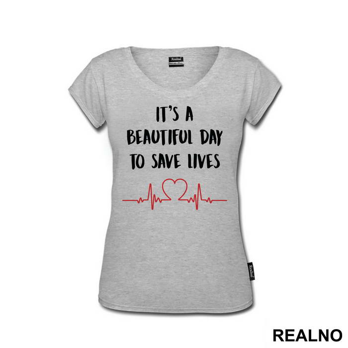 It's a Beautiful Day To Save Lives - Grey's Anatomy