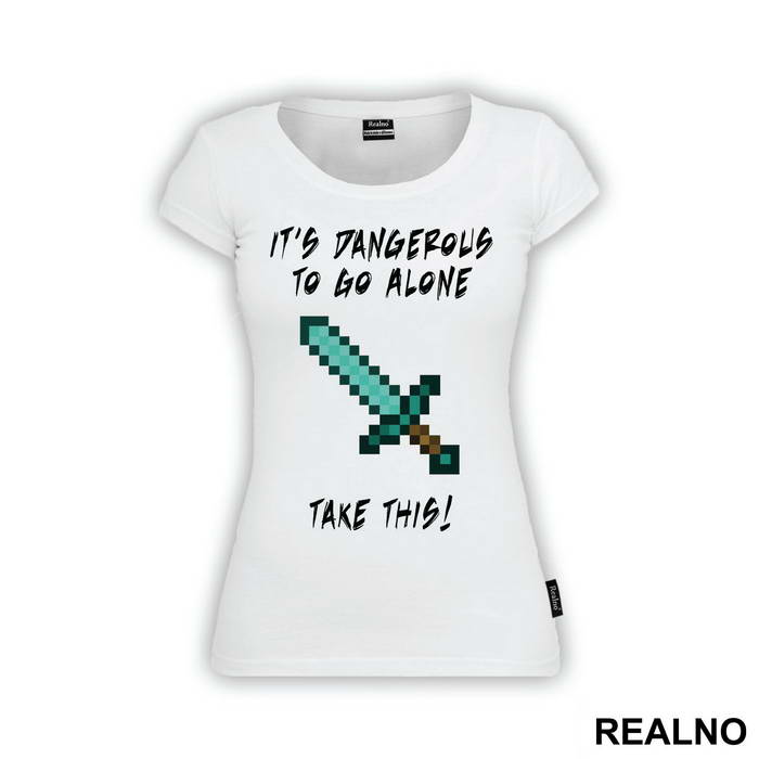 It's Damgerous To Go Alone - Minecraft