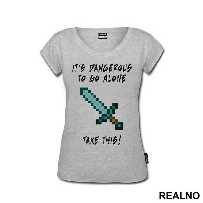 It's Damgerous To Go Alone - Minecraft