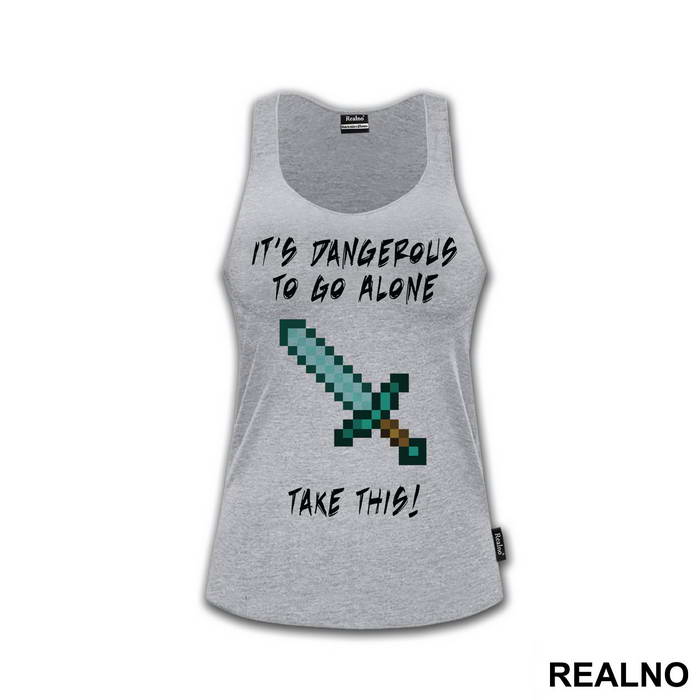 It's Damgerous To Go Alone - Minecraft