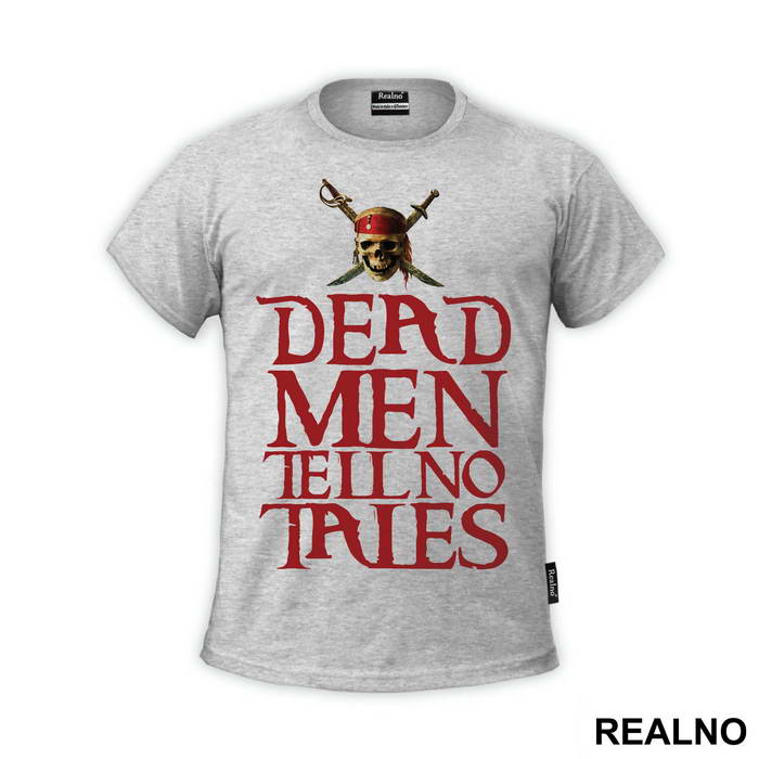 Dead Men Tell No Tales - Pirates of the Caribbean