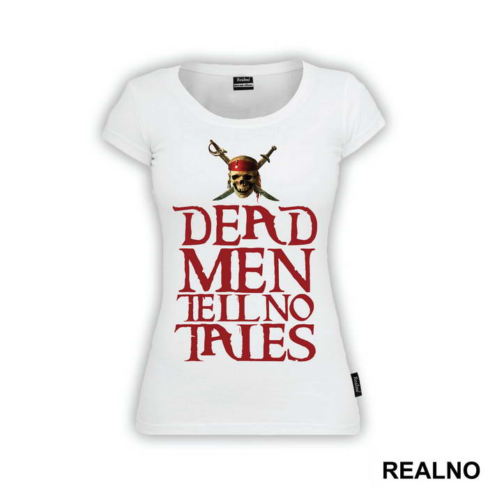 Dead Men Tell No Tales - Pirates of the Caribbean